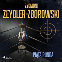 Piąta runda - Zygmunt Zeydler-Zborowski - audiobook
