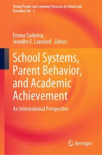 School Systems, Parent Behavior, and Academic Achievement -  - ebook