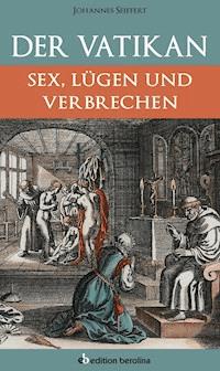 Der Vatikan - Johannes Seiffert - ebook