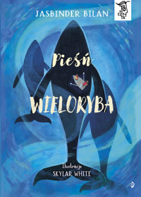 Pieśń wieloryba. To się czyta, tom 5 - Jasbinder Bilan - książka