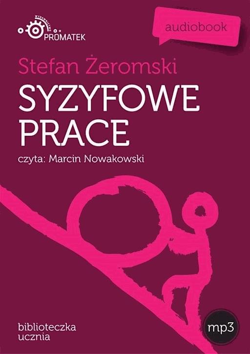 Syzyfowe Prace Stefan Zeromski Audiobook Legimi Online