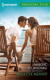 Miłość po włosku - Janette Kenny - ebook