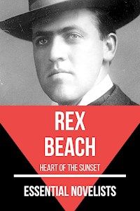 Essential Novelists - Rex Beach - Rex Beach - ebook