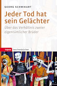 Jeder Tod hat sein Gelächter - Schwikart Georg - ebook