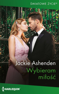 Światowe Życie 18/Wybieram miłość - Ashenden Jackie - książka