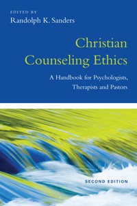 Christian Counseling Ethics -  - ebook