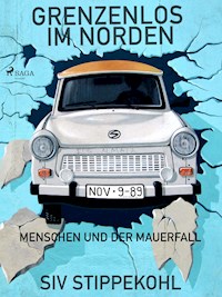 Grenzenlos im Norden - Siv Stippekohl - ebook