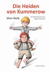 Die Heiden von Kummerow - Ehm Welk - ebook