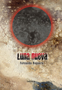 Luna nueva - Fernando Noguera - ebook