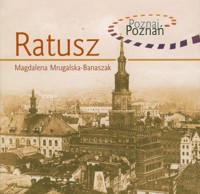 Ratusz Poznaj Poznań - Mrugalska-Banaszak Magdalena - książka