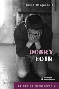 Dobry Łotr - Andre Daigneault - książka