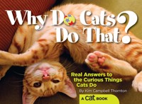 Why Do Cats Do That? - Kim Campbell Thornton - ebook