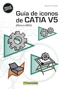 Guía de Iconos de CATIA V5 [Módulo MD2] - Xavier González Freixer - ebook
