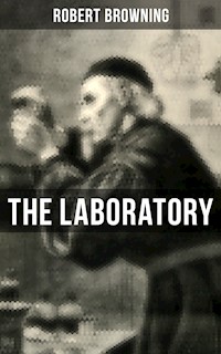 THE LABORATORY - Browning Robert - ebook
