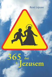 365 dni z Jezusem - Lejeune Rene - książka