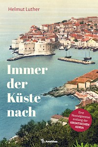 Immer der Küste nach - Helmut Luther - ebook