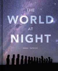 The World at Night - Tafreshi Babak - książka