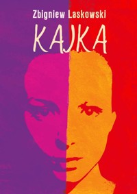 Kajka - Laskowski Zbigniew - książka