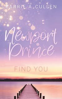 Newport Prince Bd. 2 - Carrie A. Cullen - ebook