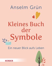 Kleines Buch der Symbole - Grun Anselm - ebook