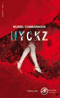 Hyckz - Muriel Combarnous - ebook