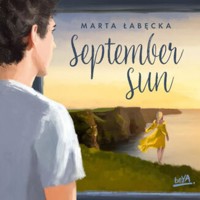 September Sun - Marta Łabęcka - ebook + audiobook + książka