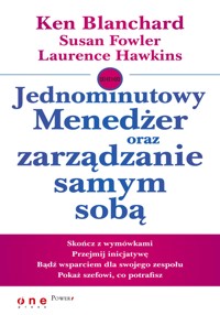 Jednominutowy Menedżer oraz zarządzanie samym sobą - Ken Blanchard, Susan Fowler, Laurence Hawkins - audiobook