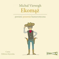 Eko. Tom 2. Ekomąż - Michal Viewegh - audiobook