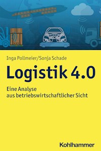 Logistik 4.0 - Sonja Schade - ebook