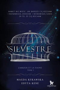 Silvestre - Edyta Kene, Magda Kukawska  - ebook + książka