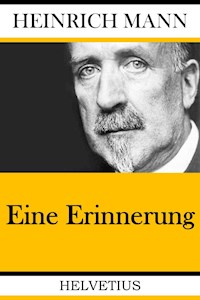 Eine Erinnerung - Heinrich Mann - ebook