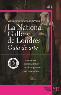 La National Gallery. Guia de Arte - Carlos Javier Taranilla de la Varga - ebook