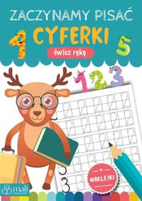 Zaczynamy pisać. Cyferki - zbiorowa praca - książka