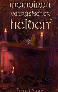 Memoiren vaerysischer Helden II - Alenor J. Stevens - ebook