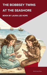 The Bobbsey Twins at the Seashore - Laura Lee Hope - ebook