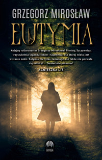 Eutymia - Grzegorz Mirosław - ebook + audiobook + książka