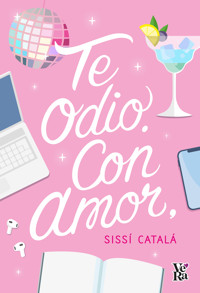 Te odio. Con amor - Sissí - ebook