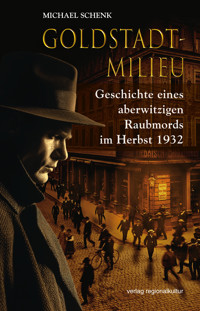 Goldstadt-Milieu - Michael Schenk - ebook