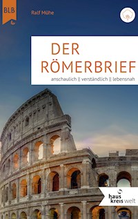 Der Römerbrief - Ralf Mühe - ebook