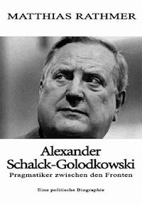 Alexander Schalck-Golodkowski - Matthias Rathmer - ebook