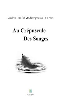 Au crépuscule des songes - Jordan Carrio - ebook