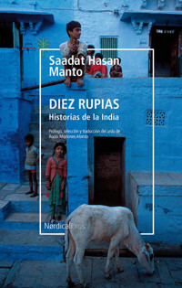 Diez rupias. Historias de la India - Saadat Hasan Manto - ebook