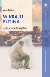 W kraju Putina - Anne Garrels - książka