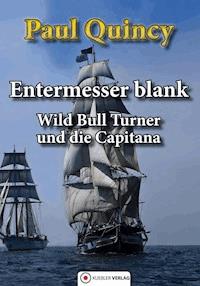 Entermesser blank - Paul Quincy - ebook