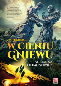 W cieniu Gniewu - Adrianna Filimonowicz - ebook + audiobook