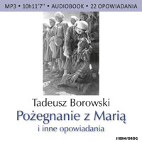 Pożegnanie z Marią i inne opowiadania - Borowski Tadeusz - ebook + audiobook + książka