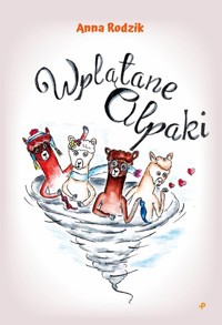 Wplątane alpaki - Rodzik Anna - książka