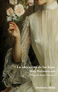 La educación de las hijas - Mary Wollstonecraft - ebook