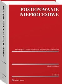 Postępowanie nieprocesowe - Edyta Gapska, Karolina Komarnicka-Boberska, Joanna Studzińska - książka