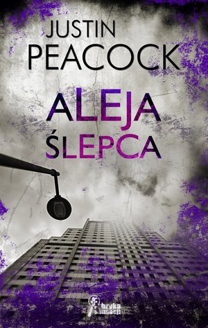 Aleja ślepca - Justin Peacock - książka